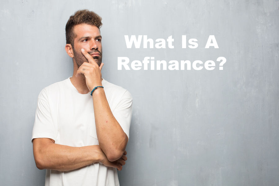 what does it mean to refinance a mortgage